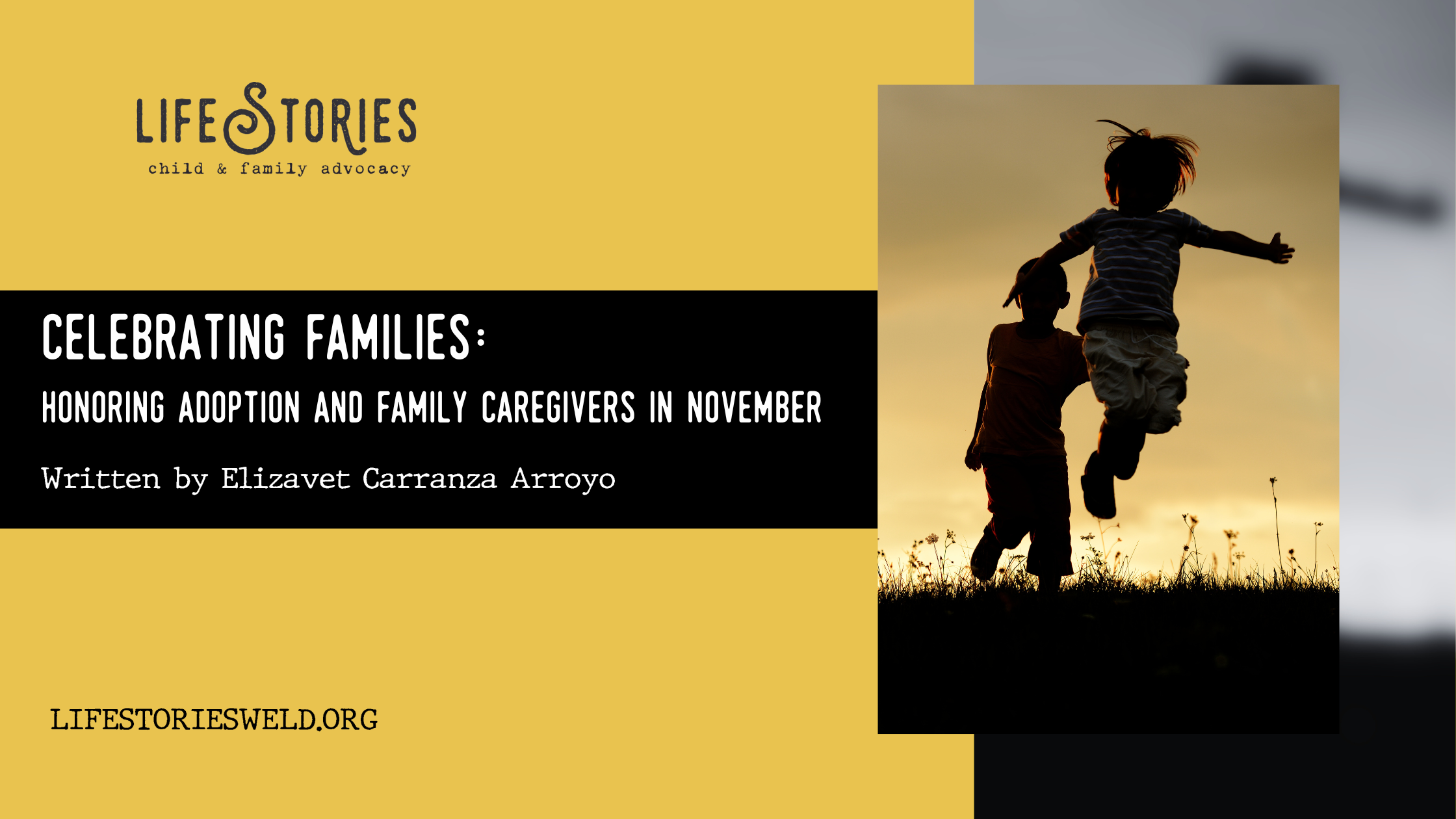 Celebrating Families Honoring Adoption and Family Caregivers in