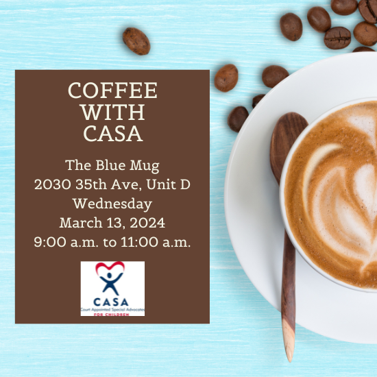 March 13 – Coffee with CASA