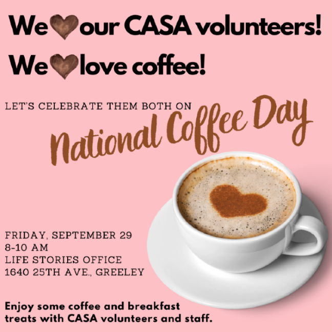 September 29 – We Love our CASA Volunteers!