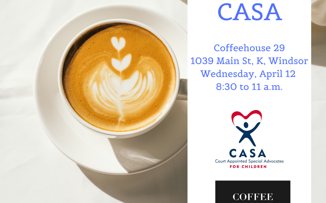 April 12 – Coffee With CASA